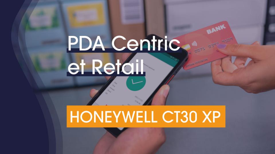 PDA Centric et Retail